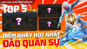Xếp hạng 5 khu vực được nhảy nhiều nhất tại Đảo Quân Sự | Mất Ngủ Cùng Free Fire #20
