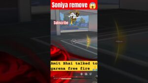 Amit Bhai talked garena free fire soniya remove 😱 #freefire #viral #shorts #trending
