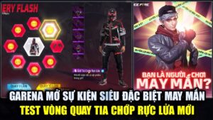 Garena Mở Sự Kiện Đặc Biệt Ngẫu Nhiên Siêu Thú Vị - Test Vòng Quay Tia Chớp Rực Lửa Mới | Free Fire