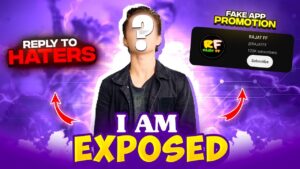 I AM EXPOSED 🤬 || PROMOTE FAKE APP 🙏 || REPLY TO HATE - Garena FreeFire India 🔥