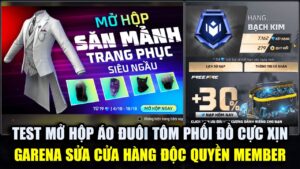 Test Hộp Trang Phục Áo Đuôi Tôm Phối Đồ Cực Chất - Garena Thông Báo Về Giữ Hạng Member | Free Fire