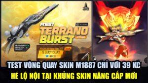 Hé Lộ Chỉ Số Skin Nâng Cấp CGK Đế Vương Siêu Khủng - Test Vòng Quay Skin M1887 Chỉ 39 KC | Free Fire