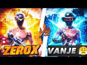 NG_ZEROX🇳🇵Vs VANJE 😤 Best 1Vs1🪄 //Epic Match💣 Must Watch🔥Garena Free Fire 💥