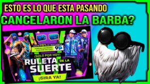 ¿ Cancelan Evento LA BARBA del VIEJO para LATAM Llega la ruleta de la suerte free fire 90 descuento