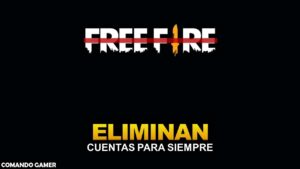ELIMINAN a GARENA FREE FIRE LLEGO su FIN ¿Que pasara con las Cuentas?