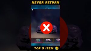 Never Returns Top 3 Most Brilliant Item 😥😥 Garena Free Fire 🔥🔥। #shorts #freefire #oldmemories