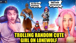 Noob prank on random worldchat cute girl on lone wolf😱 Garena free fire