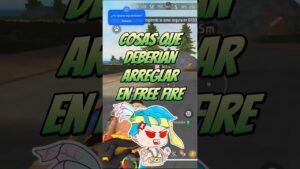 cosas que deberían de ARREGLAR en Free Fire / SueterUwU #freefire #garenafreefire #gaming