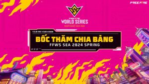 🔴BỐC THĂM CHIA BẢNG VÒNG KNOCKOUT FFWS SEA 2024 SPRING