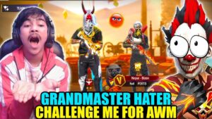 Grandmaster Hater Challenge Me on Awm Highest kill😱 Garena free fire