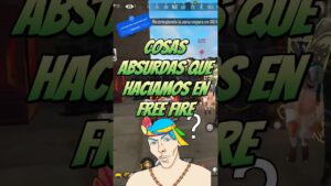 cosas TONTAS que hacías en FREE FIRE / SueterUwU #freefire #garenafreefire #gaming