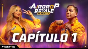 Capítulo 1 | AirDrop Royale: El Reality | Garena Free Fire LATAM