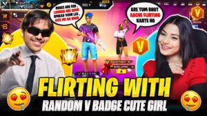 Flirting Random V Badge Cute Girl on Lone Wolf😱 gf banadiya -  Garena free fire