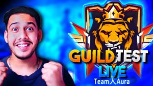 LIVE GUILD TEST - TEAM AURA 💖✨ Moj - Masti Aur Gameplay | Garena Free Fire India