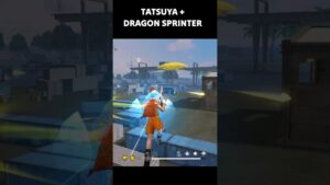 Super Power Of Tatsuya With Dragon Sprinters - Garena Free Fire